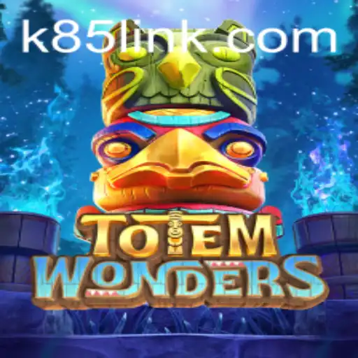 TotemWonders: A New Dimension of Gaming with K85.COM
